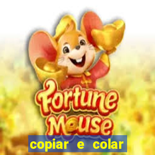 copiar e colar impulse inc